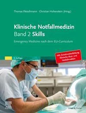 Cover for Thomas Fleischmann · Klinische Notfallmedizin Band 2 Skills (Hardcover Book) (2021)