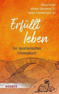 Erfüllt Leben - Kraus - Books -  - 9783451386398 - December 7, 2020