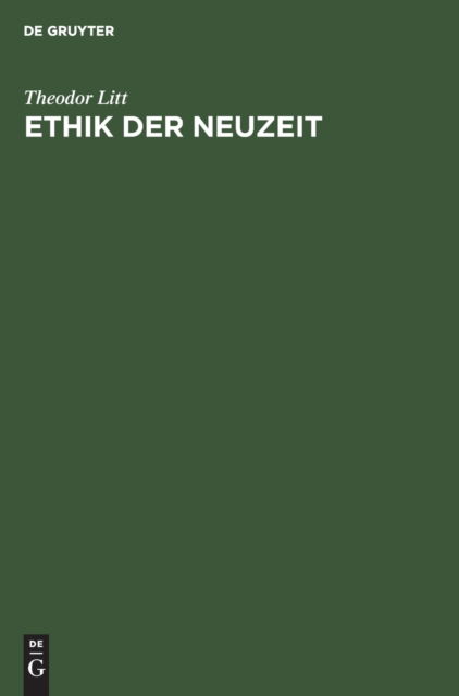 Cover for Theodor Litt · Ethik Der Neuzeit (Hardcover Book) (1976)