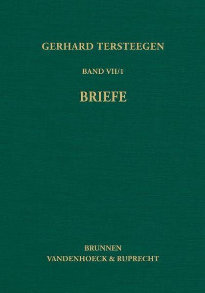 Texte zur Geschichte des Pietismus - Gerhard Tersteegen - Kirjat - Vandenhoeck & Ruprecht GmbH & Co KG - 9783525553398 - keskiviikko 31. joulukuuta 2008