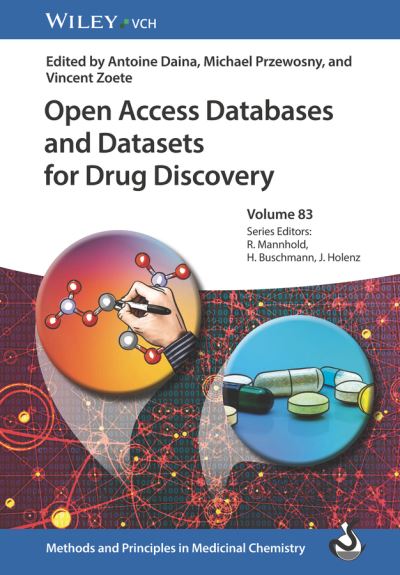 Cover for A Daina · Open Access Databases and Datasets for Drug Discovery - Methods &amp; Principles in Medicinal Chemistry (Hardcover Book) (2023)