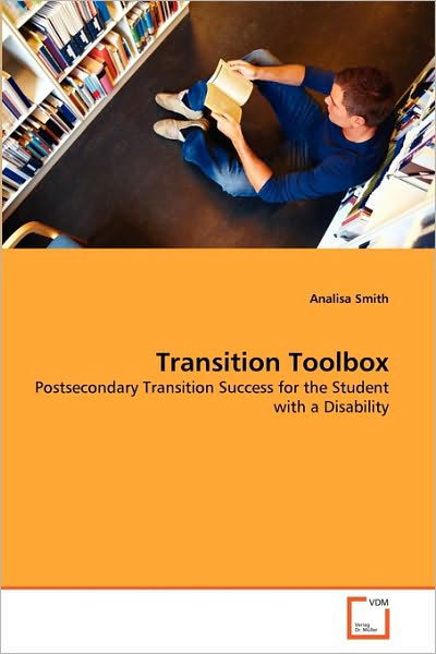 Cover for Analisa Smith · Transition Toolbox: Postsecondary Transition Success for the Student with a Disability (Paperback Book) (2010)