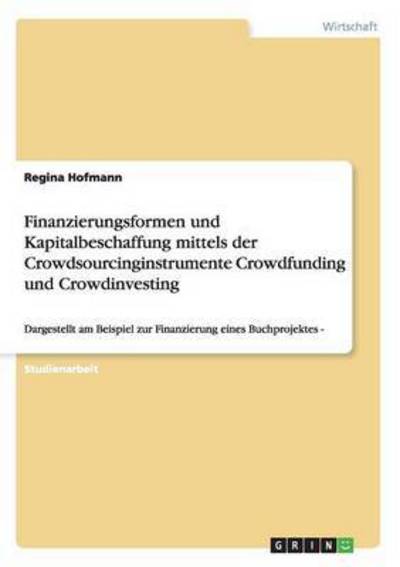 Cover for Hofmann · Finanzierungsformen und Kapital (Book) (2013)