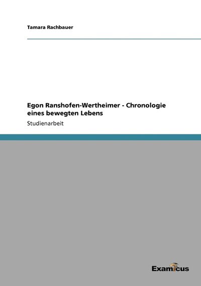 Cover for Tamara Rachbauer · Egon Ranshofen-Wertheimer - Chronologie eines bewegten Lebens (Paperback Book) [German edition] (2012)