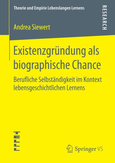 Cover for Siewert · Existenzgründung als biographis (Book) (2016)