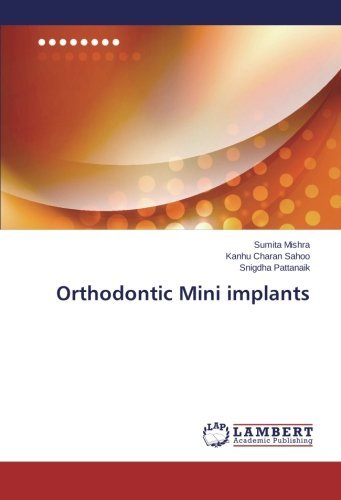Cover for Snigdha Pattanaik · Orthodontic Mini Implants (Paperback Bog) (2014)