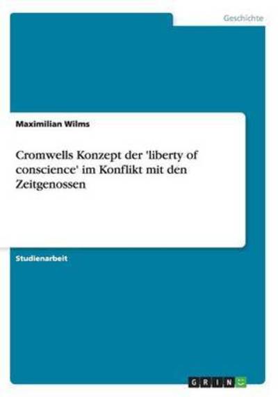 Cover for Wilms · Cromwells Konzept der 'liberty of (Book) (2015)