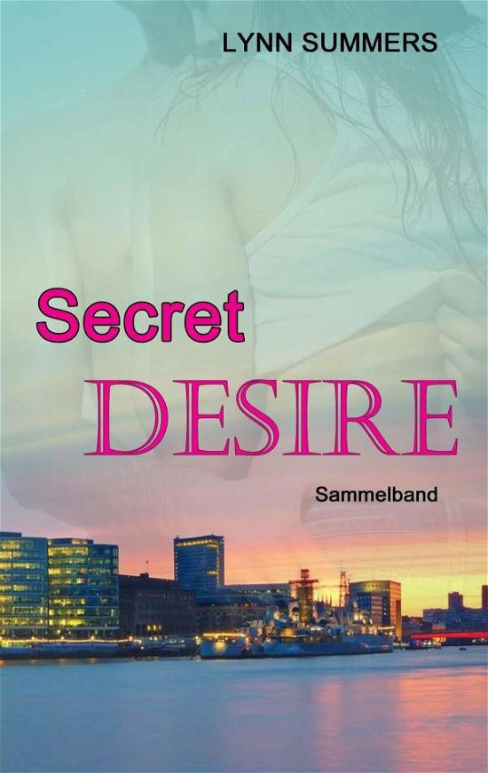 Cover for Summers · Secret Desire (Book)