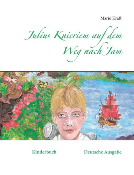 Cover for Mario Kraft · Julius Knieriem Auf Dem Weg Nach Jam (Paperback Book) (2015)