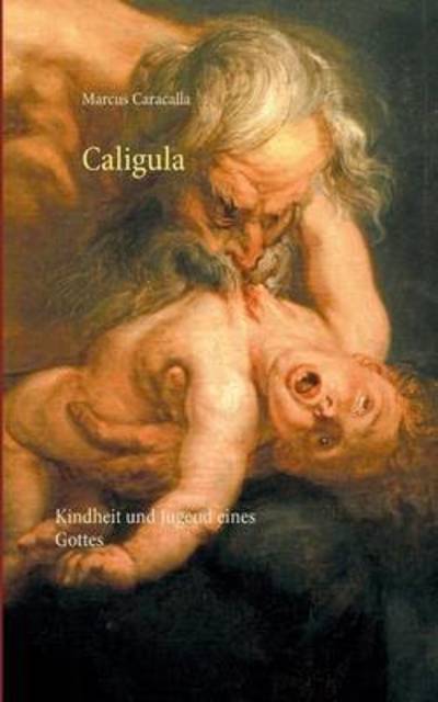 Cover for Caracalla · Caligula (Book) (2015)