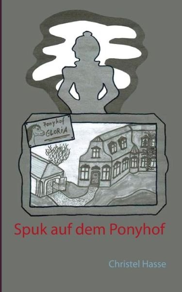 Cover for Hasse · Spuk auf dem Ponyhof (Book) (2017)