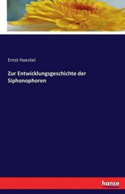 Cover for Haeckel · Zur Entwicklungsgeschichte der (Book) (2016)