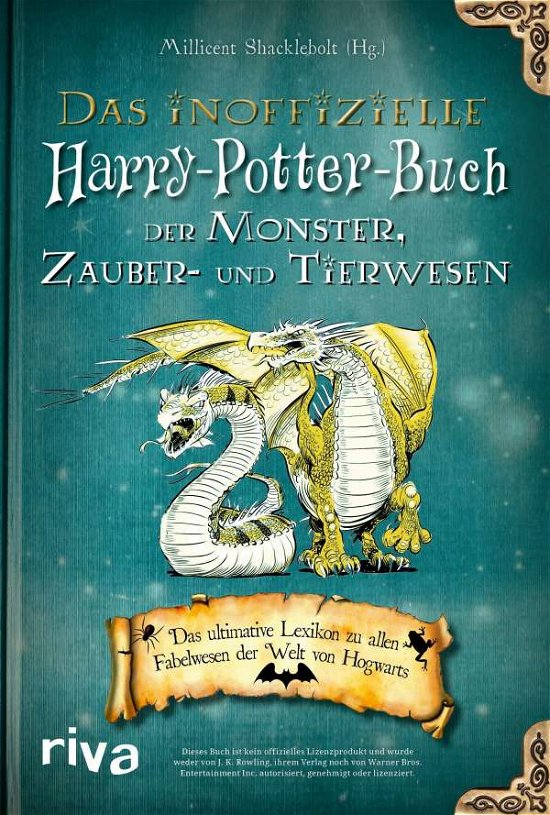 Cover for Millicent Shacklebolt · Das inoffizielle Harry-Potter-Buch der Monster, Zauber- und Tierwesen (Taschenbuch) (2021)