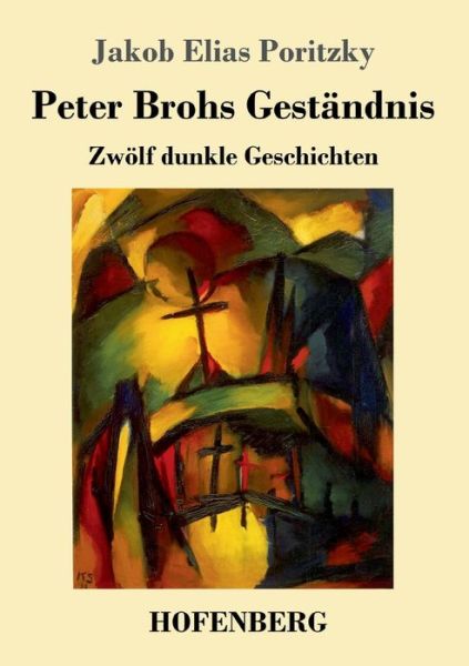 Cover for Poritzky · Peter Brohs Geständnis (Book) (2019)