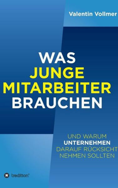 Cover for Vollmer · Was junge Mitarbeiter brauchen (Bog) (2019)