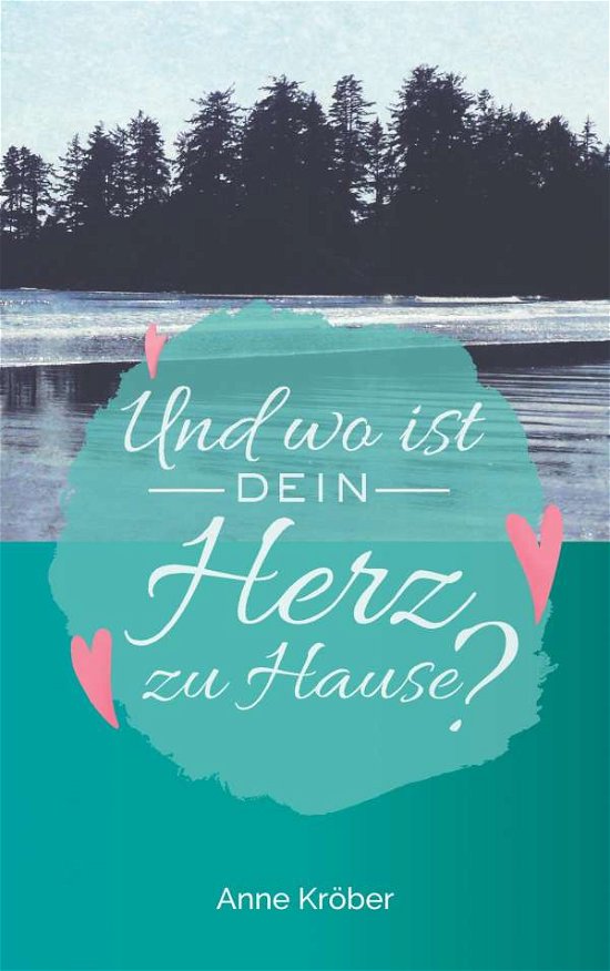 Cover for Kröber · Und wo ist dein Herz zu Hause? (Bok) (2024)