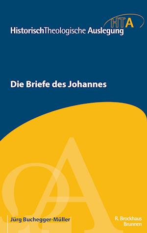 Die Briefe des Johannes - Jürg Buchegger-Müller - Książki - Brunnen Verlag GmbH - 9783765597398 - 6 grudnia 2023