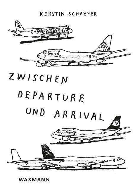Cover for Schaefer · Zwischen Departure und Arrival (Book)