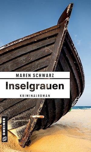 Cover for Maren Schwarz · Inselgrauen (Paperback Book) (2022)