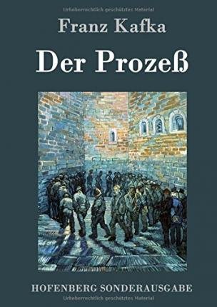 Cover for Franz Kafka · Der Prozeß (Hardcover Book) (2015)