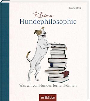 Cover for Sarah Klüß · Kleine Hundephilosophie (Book) (2024)