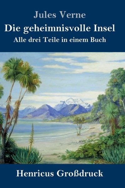 Cover for Jules Verne · Die geheimnisvolle Insel (Grossdruck) (Hardcover bog) (2023)
