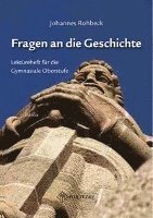 Fragen An Die Geschichte - Johannes Rohbeck - Books -  - 9783861895398 - 