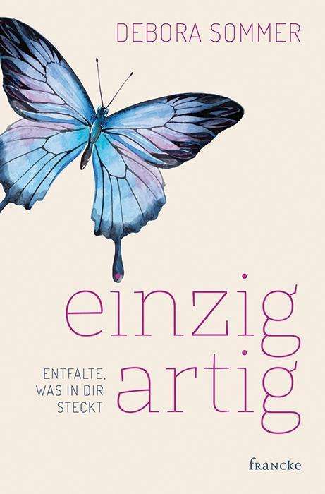 Cover for Sommer · Einzigartig - Entfalte, Was in D (Book)