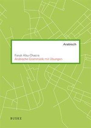 Cover for Abu-Chakra · Arabische Grammatik mit Übun (Book)