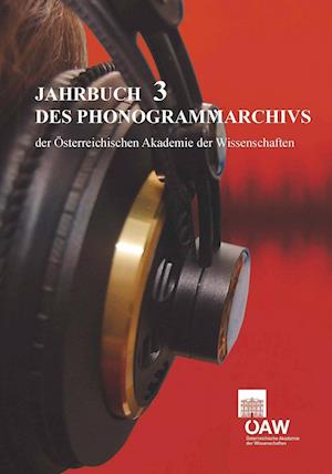 Cover for Gerda Lechleitner · Jahrbuch des Phonogrammarchivs der Österreichischen Akademie der Wissenschaften3 (Paperback Book) (2012)