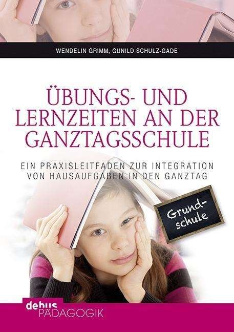Cover for Grimm · Übungs- und Lernzeiten an der Gan (Bog)