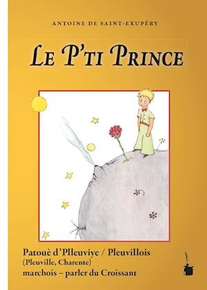 Cover for Antoine de Saint-Exupéry · Le P'ti Prince (Bok) (2023)