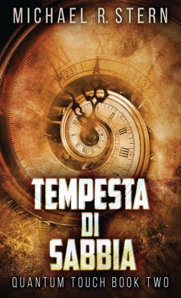 Cover for Michael R Stern · Tempesta Di Sabbia (Inbunden Bok) [Edizione Standard Con Copertina Rigida edition] (2021)