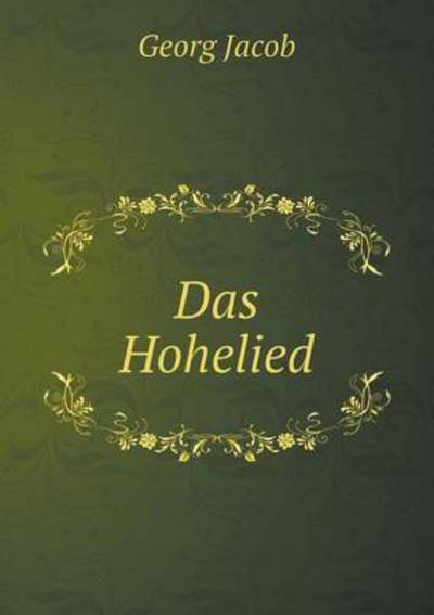 Cover for Georg Jacob · Das Hohelied (Paperback Book) (2015)