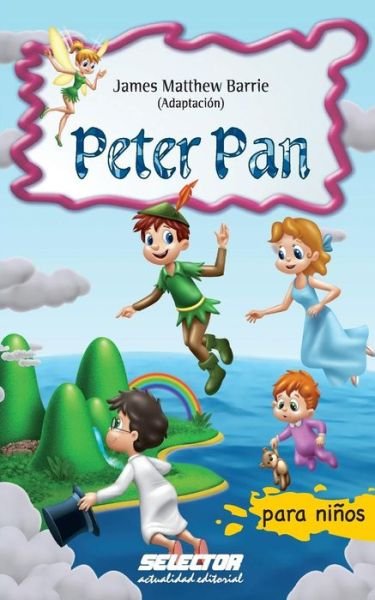 Cover for Matthew Barrie James · Peter Pan (Paperback Book) (2013)