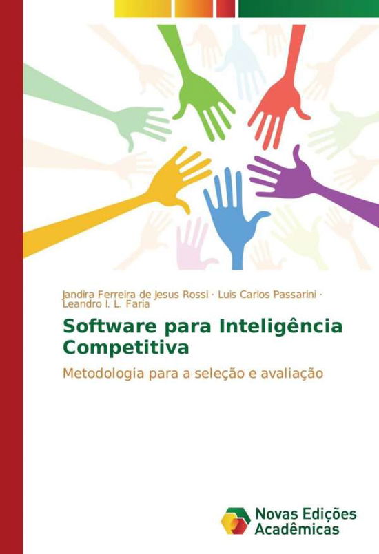 Software para Inteligência Compet - Rossi - Książki -  - 9786130169398 - 