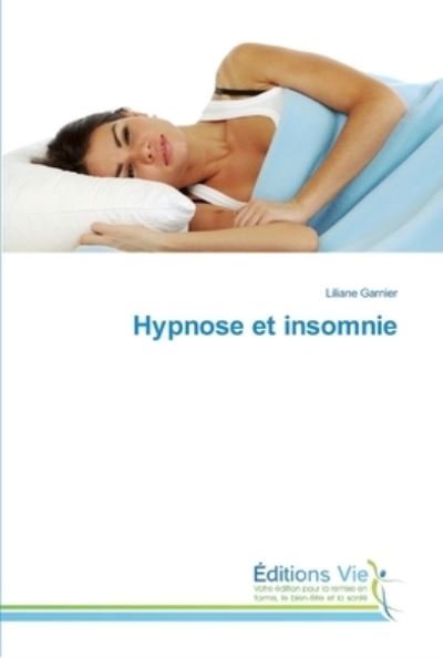 Cover for Garnier · Hypnose et insomnie (N/A) (2018)