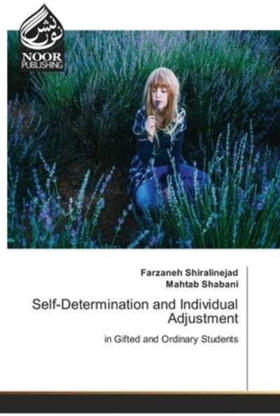 Cover for Farzaneh Shiralinejad · Self-Determination and Individual Adjustment (Paperback Book) (2021)