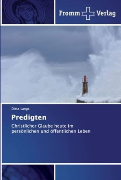 Predigten - Lange - Livros -  - 9786202442398 - 20 de março de 2019