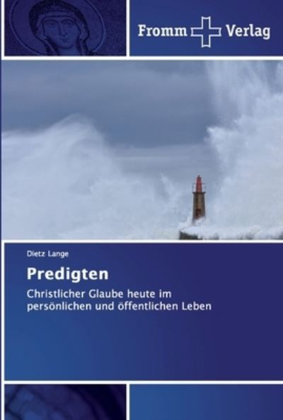 Predigten - Lange - Bøger -  - 9786202442398 - 20. marts 2019