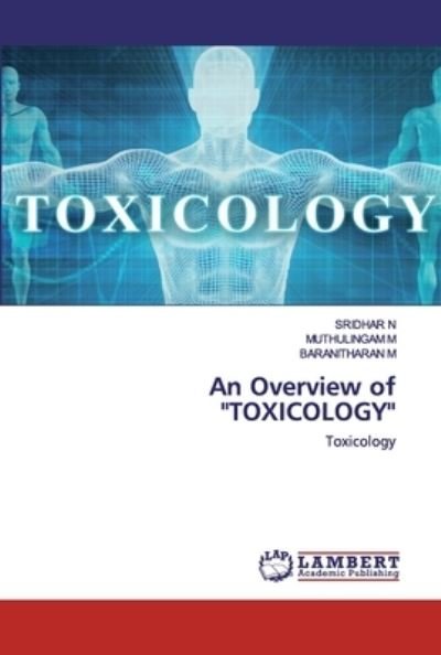 Cover for N · An Overview of &quot;TOXICOLOGY&quot; (Bok) (2020)