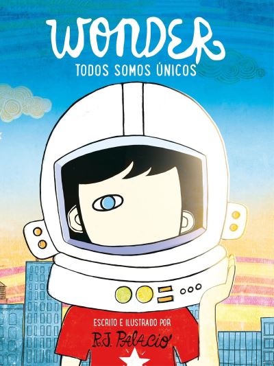 Cover for Wonder : todos somos únicos (Bog) (2017)