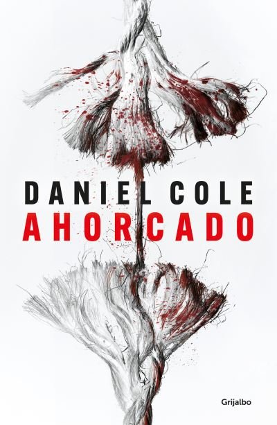 Cover for Daniel Cole · Ahorcado / Hangman (Buch) (2019)