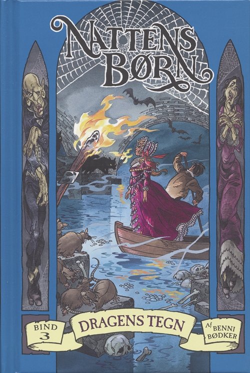 Cover for Benni Bødker · Nattens børn: Nattens Børn 3 - Dragens tegn (Indbundet Bog) [1. udgave] (2006)