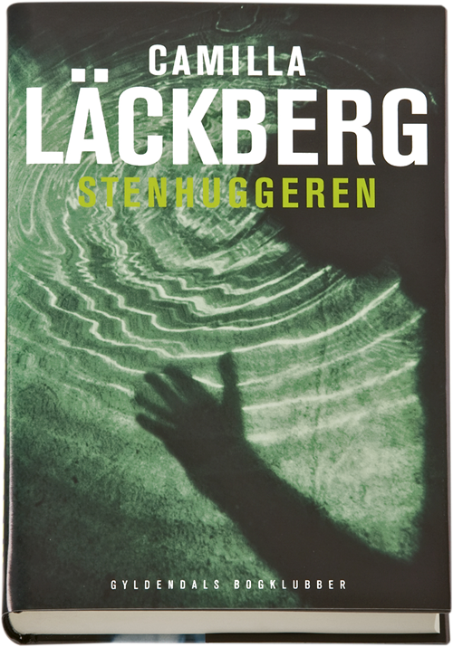 Cover for Camilla Läckberg · Stenhuggeren (Gebundesens Buch) [1. Ausgabe] [Indbundet] (2007)