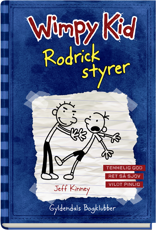 Cover for Jeff Kinney · Wimpy Kid: Wimpy Kid - Rodrick styrer (Bound Book) [1st edition] (2018)