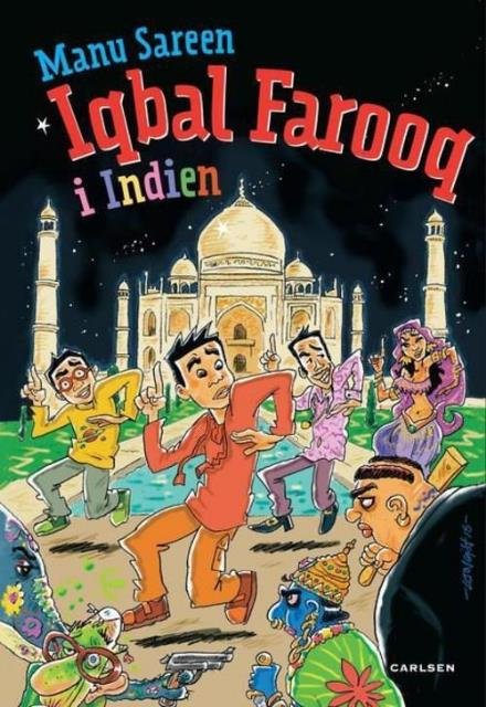 Iqbal Farooq: Iqbal Farooq (8) - i Indien - Manu Sareen - Bücher - CARLSEN - 9788711566398 - 1. März 2017