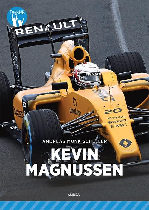 Cover for Andreas Munk Scheller · Fagklub: Kevin Magnussen, Blå Fagklub (Hæftet bog) [1. udgave] (2016)
