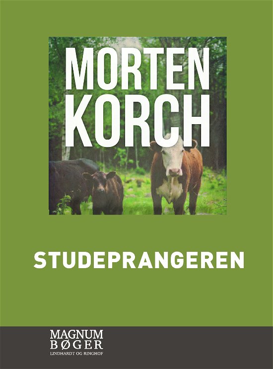 Cover for Morten Korch · Studeprangeren (Storskrift) (Gebundesens Buch) [1. Ausgabe] (2023)