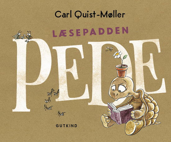 Cover for Carl Quist-Møller · Læsepadden Pede (Gebundesens Buch) [1. Ausgabe] (2022)